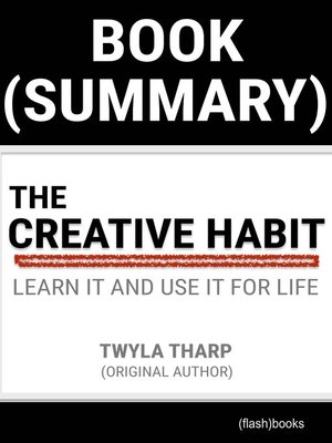 cover image of Book Summary: The Creative Habit